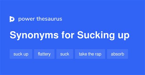 synonyms for sucking up